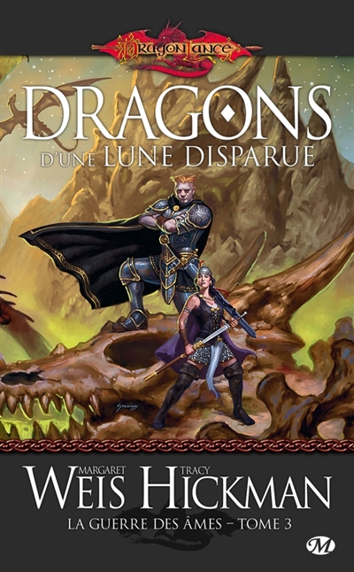 La guerre des âmes. Vol. 3. Dragons d'une lune disparue