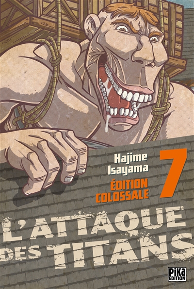 L'attaque des titans: édition colossale. Vol. 7