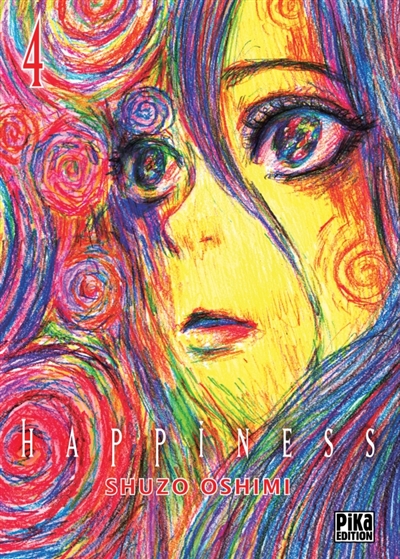 Happiness. Vol. 4