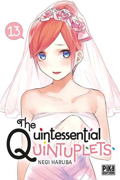 The quintessential quintuplets. Vol. 13
