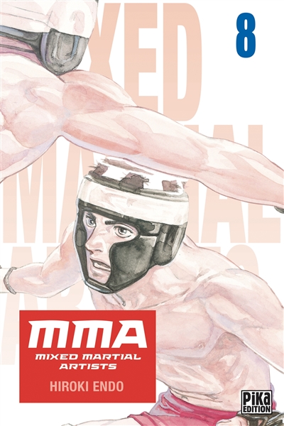 MMA: mixed martial artists. Vol. 8