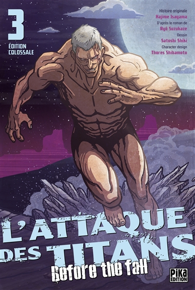 L'attaque des titans: before the fall: édition colossale. Vol. 3