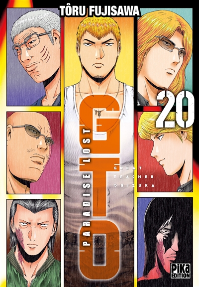 GTO (Great teacher Onizuka): paradise lost. Vol. 20
