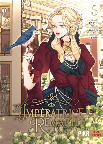 L'impératrice remariée. Vol. 5
