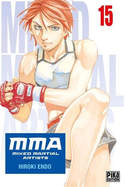 MMA: mixed martial artists. Vol. 15