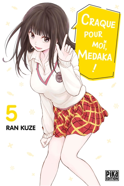 Craque pour moi, Medaka!. Vol. 5