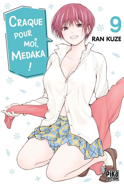 Craque pour moi, Medaka!. Vol. 9