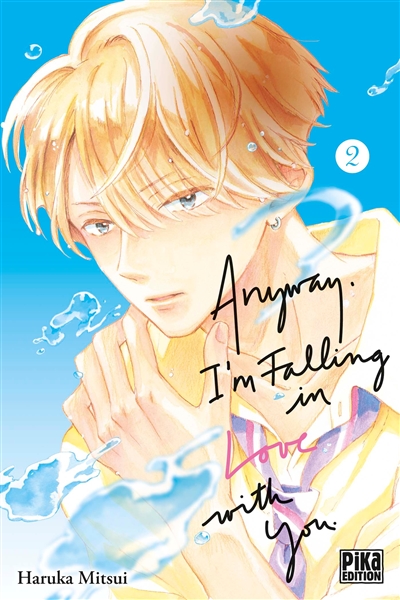 Anyway, I'm falling in love with you. Vol. 2