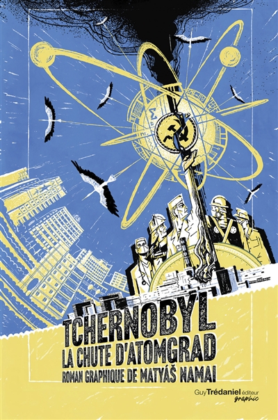 Tchernobyl: la chute d'Atomgrad