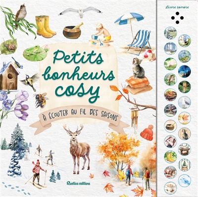 Petits bonheurs cosy à écouter au fil des saisons: livre sonore
