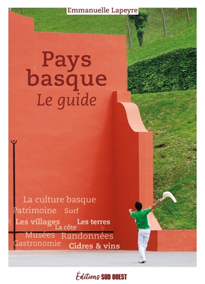 Pays basque: le guide