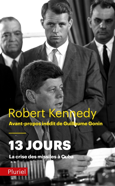 13 jours: la crise des missiles à Cuba