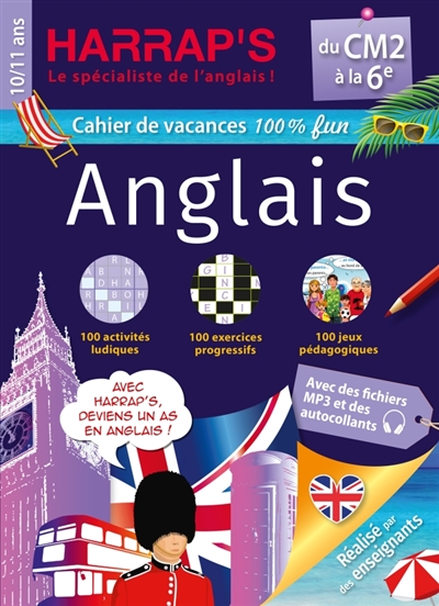 Cahier de vacances anglais Harrap's: du CM2 à la 6e, 10-11 ans
