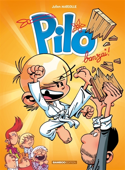 Pilo - tome 03 - Banzaï