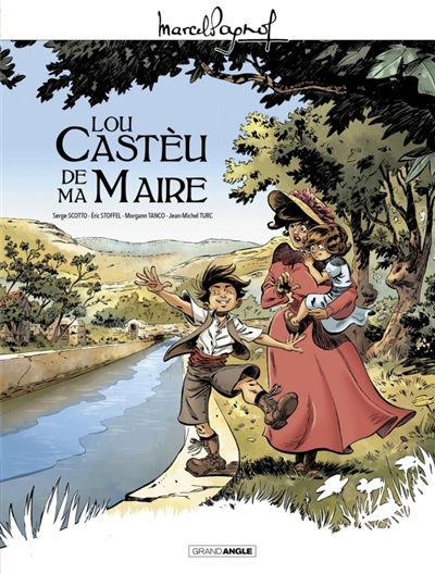 M. Pagnol en BD: Lou Castèu de ma Maire - histoire complète