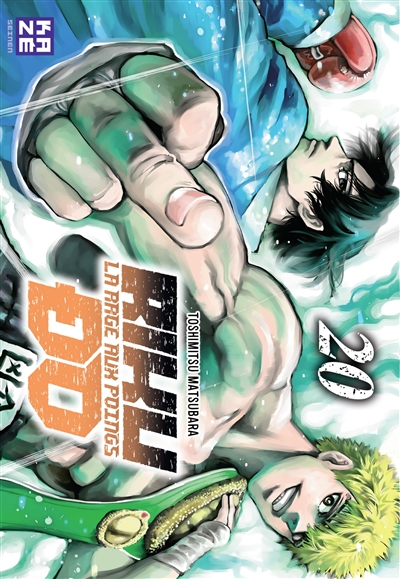 Riku-do: la rage aux poings. Vol. 20