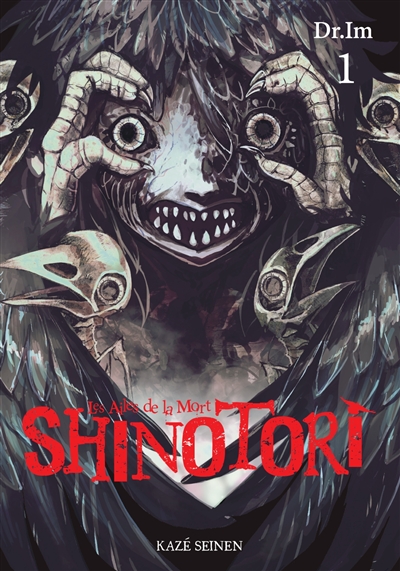 Shinotori: les ailes de la mort. Vol. 1