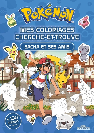 Pokémon: Mes coloriages cherche-et-trouve: Sacha et ses amis