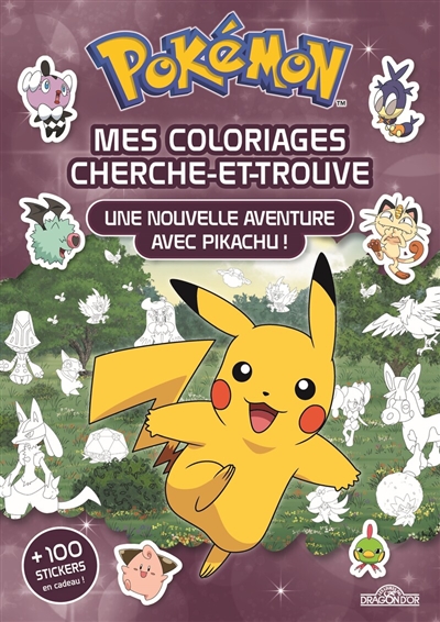 Pokémon: mes coloriages cherche-et-trouve: une nouvelle aventure avec Pikachu!