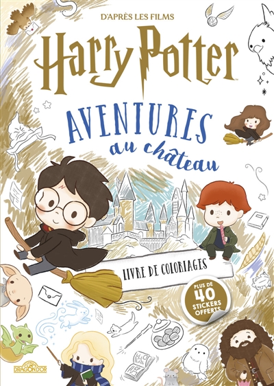 Harry Potter: Livre de coloriages: Aventures au château