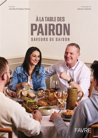 A la table des Pairon: saveurs de saison