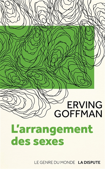 L'Arrangement des sexes (nouvelle édition)