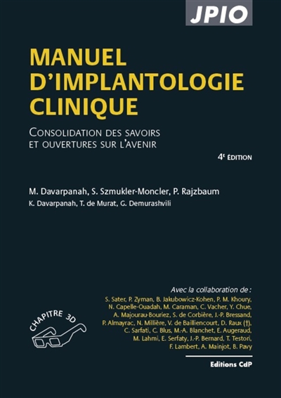 Manuel d'implantologie clinique: consolidation des savoirs et ouvertures sur l'avenir
