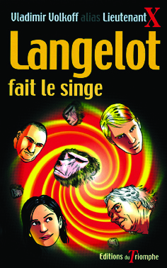 Langelot. Vol. 21. Langelot fait le singe