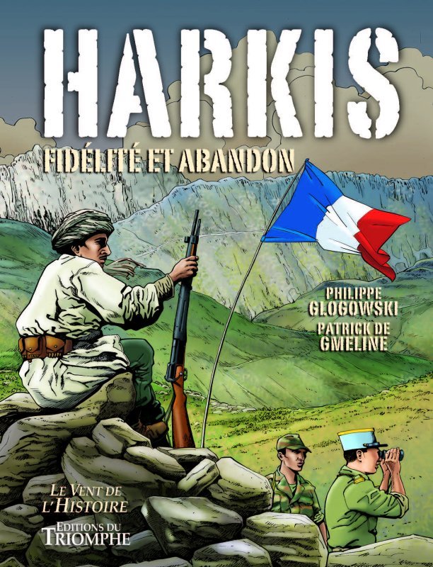 Harkis: fidélité et abandon