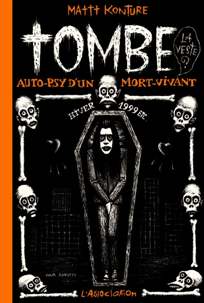 Auto-psy d'un mort-vivant. Tombe (la veste?)