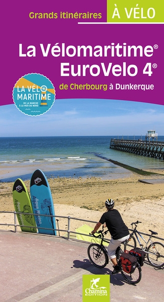 La Vélomaritime, EuroVelo 4: de Cherbourg à Dunkerque: la Vélomaritime, de la Manche à la mer du Nord
