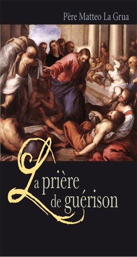La prière de guérison