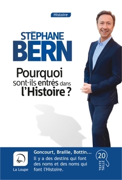 Pourquoi sont-ils entrés dans l'histoire?