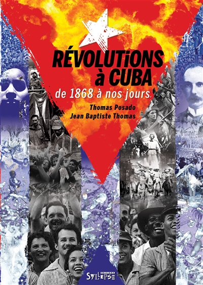Révolutions à Cuba: de 1868 à nos jours: émancipation, transformation, restauration