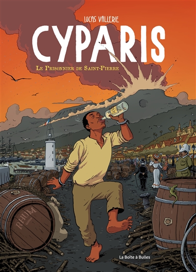 Cyparis (nouvelle édition) - Le prisonnier de Saint-Pierre