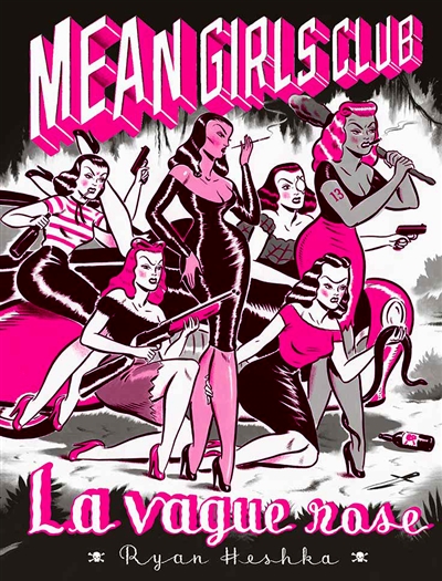 Mean girls club: la vague rose