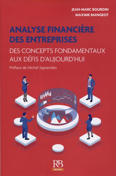 Analyse financière des entreprises: des concepts fondamentaux aux défis d'aujourd'hui