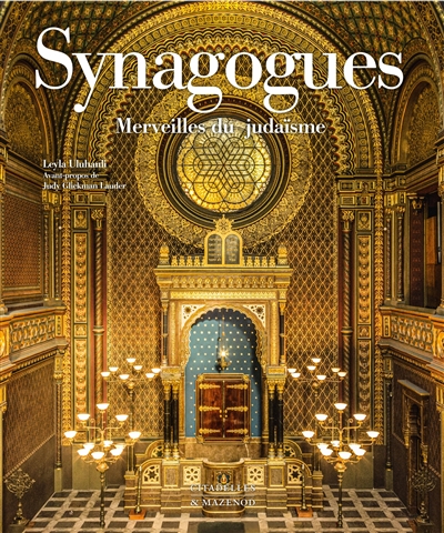 Synagogues: merveilles du judaïsme