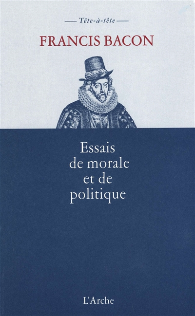 Essais de morale et de politique: 1625