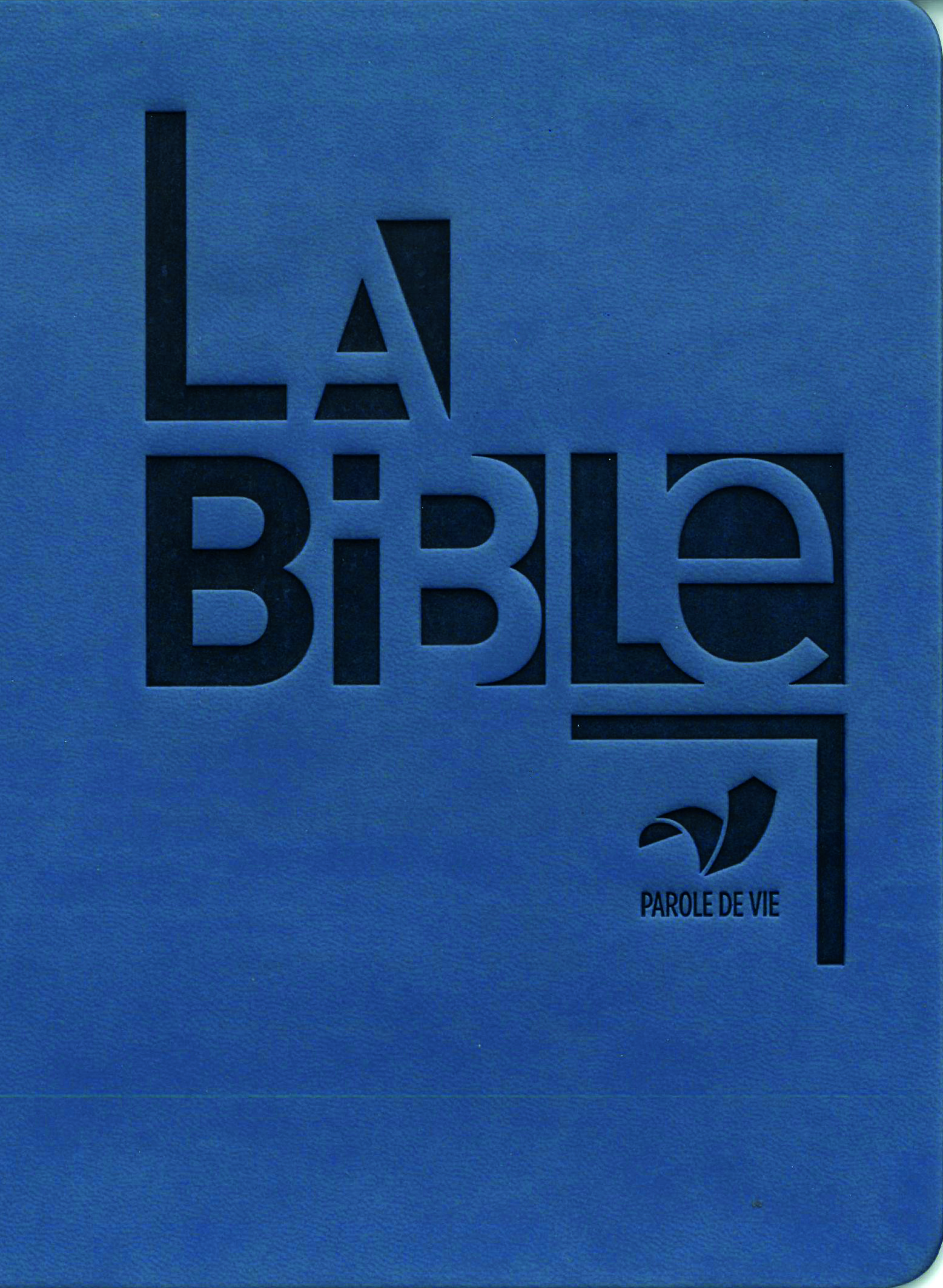 La Bible Parole de vie - Bleu, similicuir, souple, sans les deutérocanoniques
