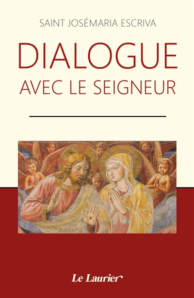 Dialogue avec le Seigneur