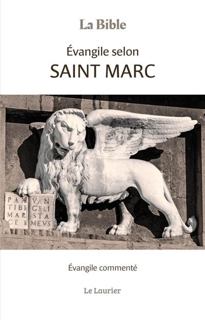Évangile selon Saint Marc - Avec les commentaires de l'Université de Navarre
