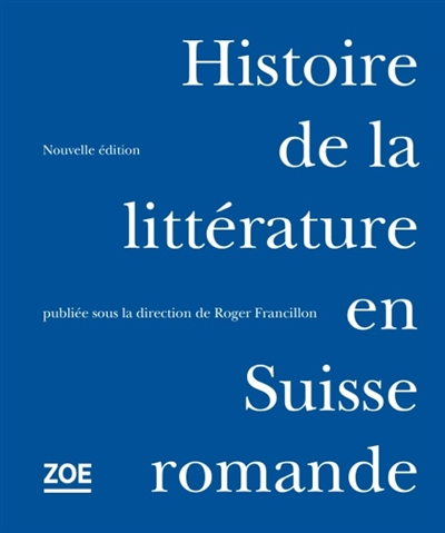 Histoire de la littérature en Suisse romande