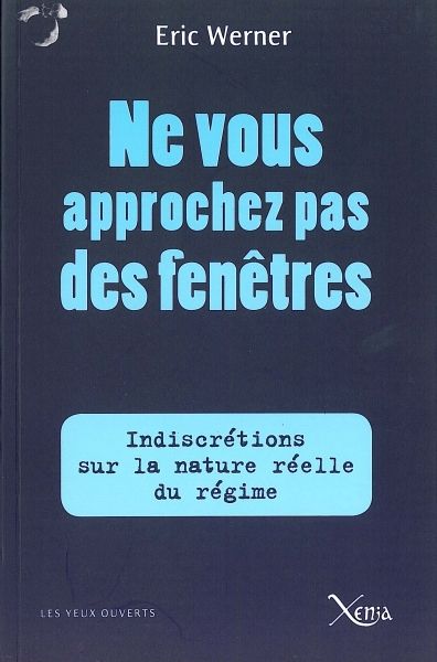 Ne Vous Approchez Pas des Fenetres