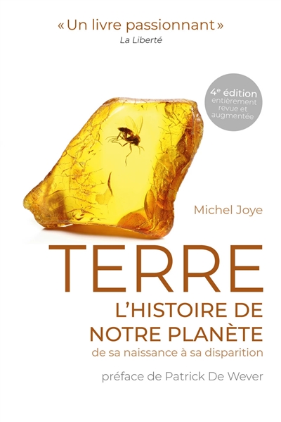 Terre, l'histoire de notre planète: de sa naissance à sa disparition