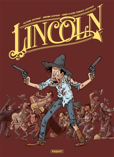 Lincoln: intégrale. Tomes 1-3