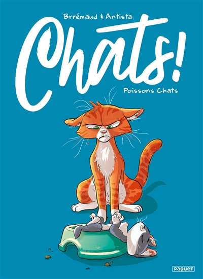 Chats!. Vol. 5. Poissons chats