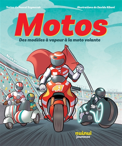 Motos: des modèles à vapeur à la moto volante