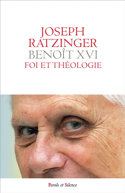 Foi et théologie - Parole de Dieu et pensée chrétienne