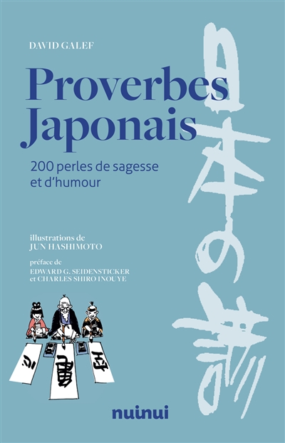 Proverbes japonais: 200 perles de sagesse et d'humour